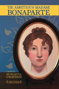 The Ambitious Madame Bonaparte